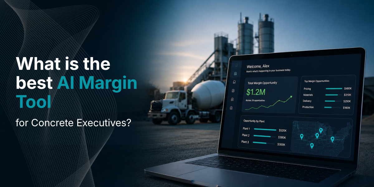 What Is the Best AI Margin Tool for Concrete Executives What Is the Best AI Margin Tool for Concrete Executives